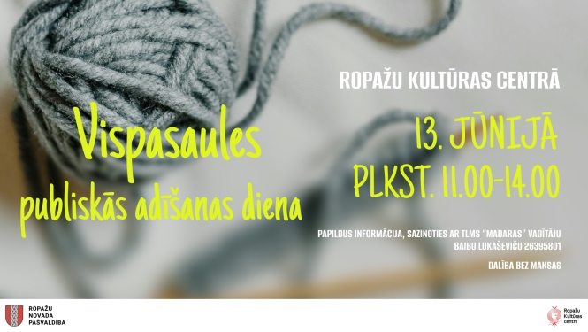 Vispasaules publikās adīšanas diena Ropažu Kultūras centrā, afiša