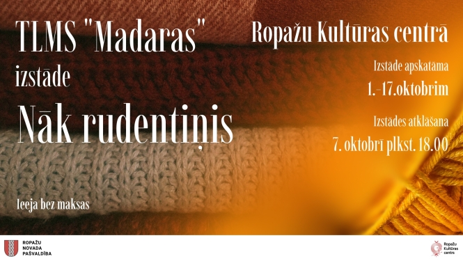 TLMS "Madaras" darbu izstāde "Nāk rudentiņis", afiša