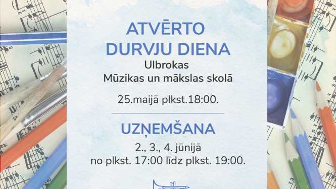 uzņemšana Ulbrokas Mūzikas un mākslas skolā, afiša