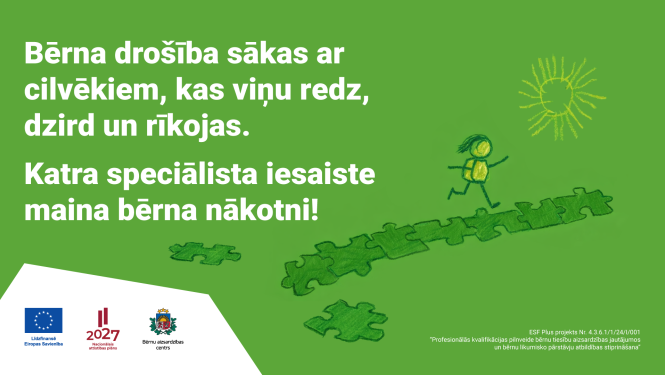 BAC kampaņa Tavs darbs maina bērna nākotni, afiša