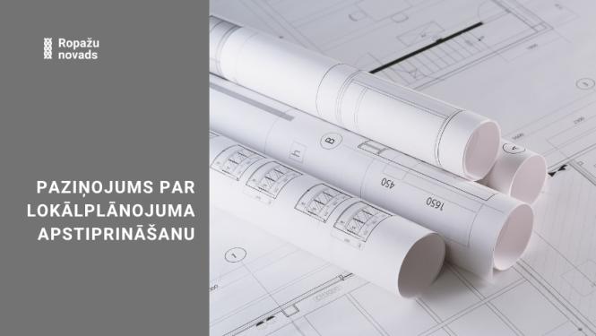 paziņojums par lokālplānojuma apstiprināšanu