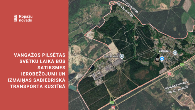 satiksmes izmaiņas Vangažos