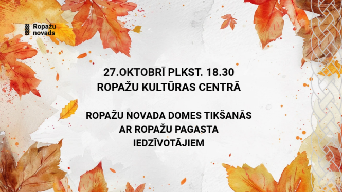 Ropažu pagasta iedzīvotāji aicināti uz tikšanos ar pašvaldības domes deputātiem un amatpersonām