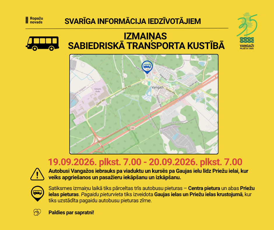 satiksmes izmaiņas Vangažos