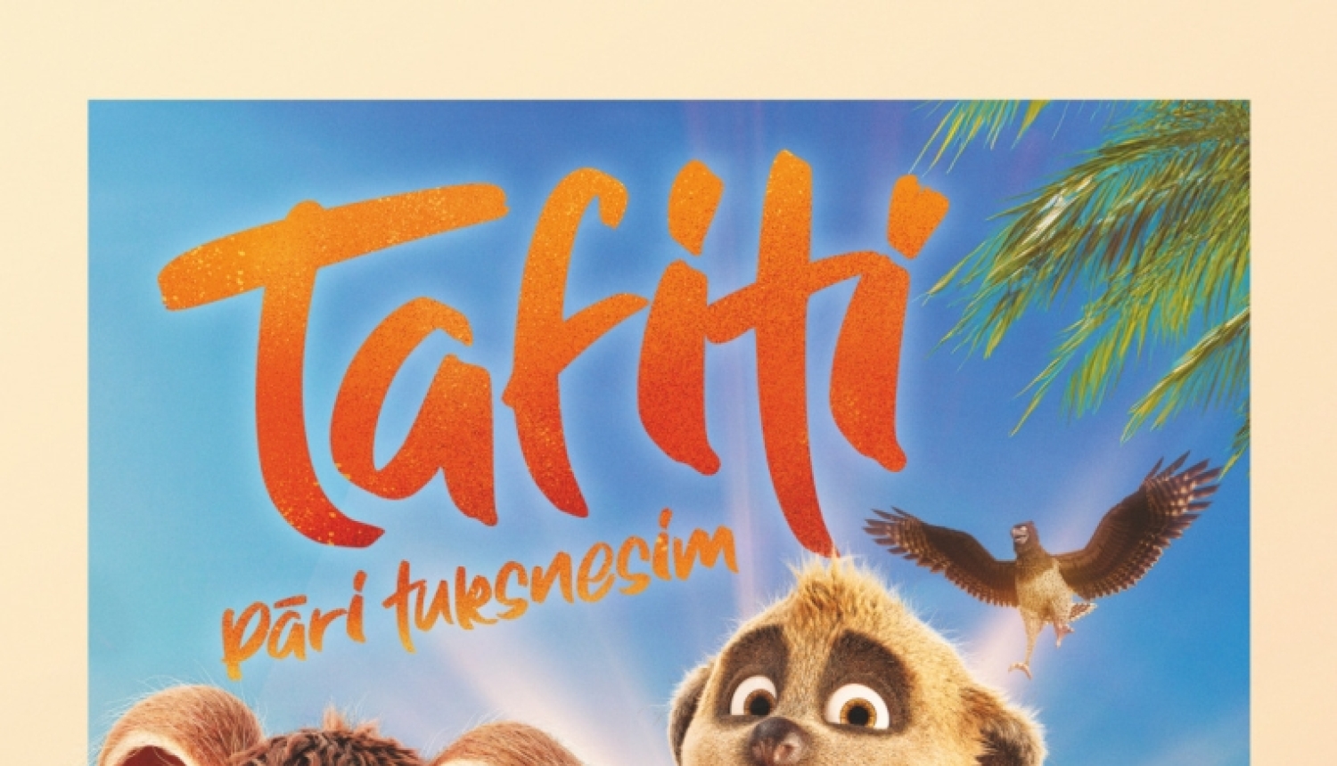 Ceļojošais brīvdabas kino: animācijas filma "Tafiti. Pāri tuksnesim"