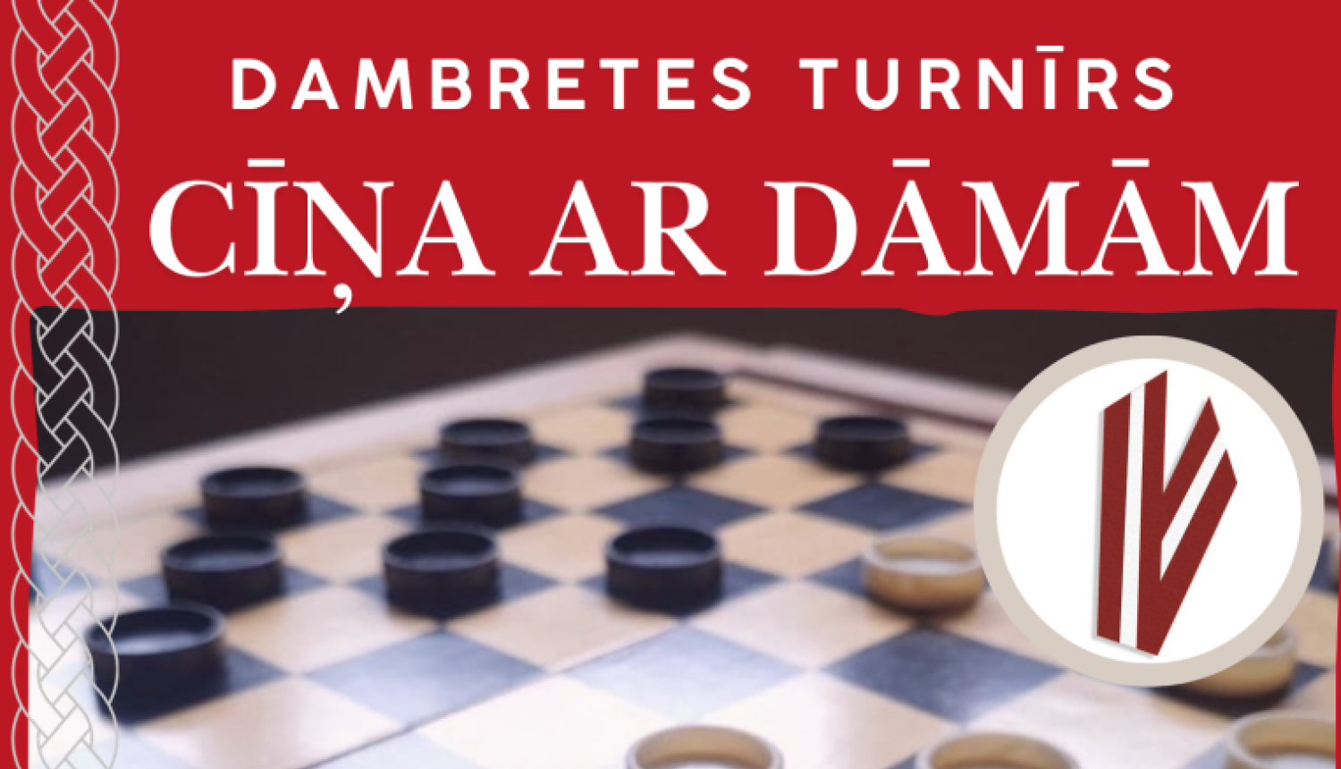 Dambretes turnīrs, afiša