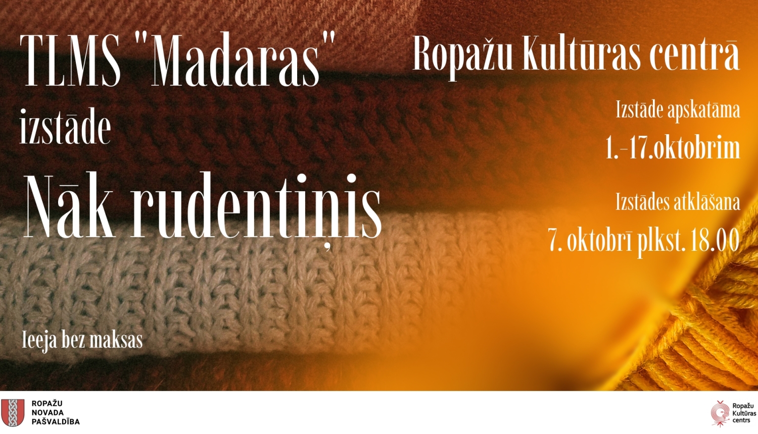 TLMS "Madaras" darbu izstāde "Nāk rudentiņis", afiša