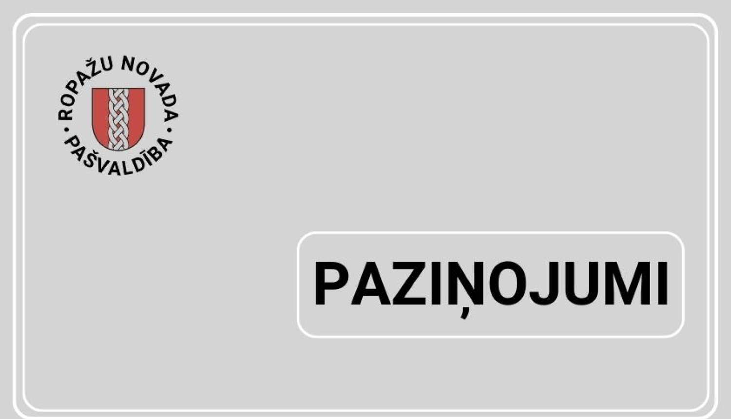 PAZIŅOJUMI