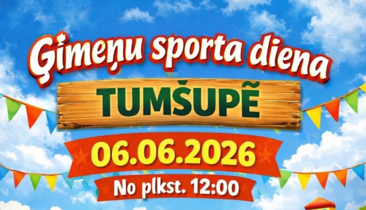 Ģimeņu sporta diena Tumšupē, afiša