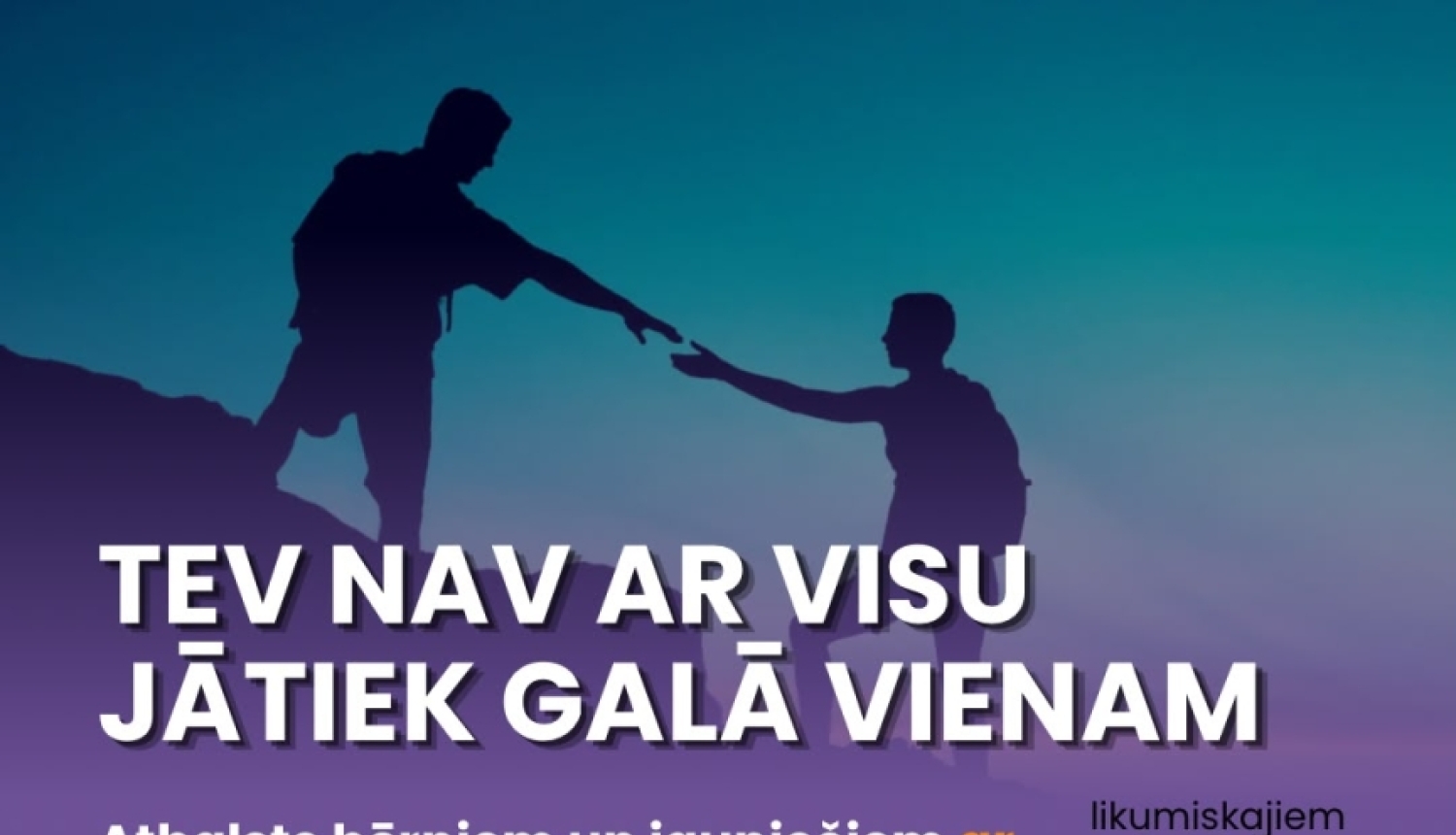 Latvijas Bērnu atbalsta fonda afiša