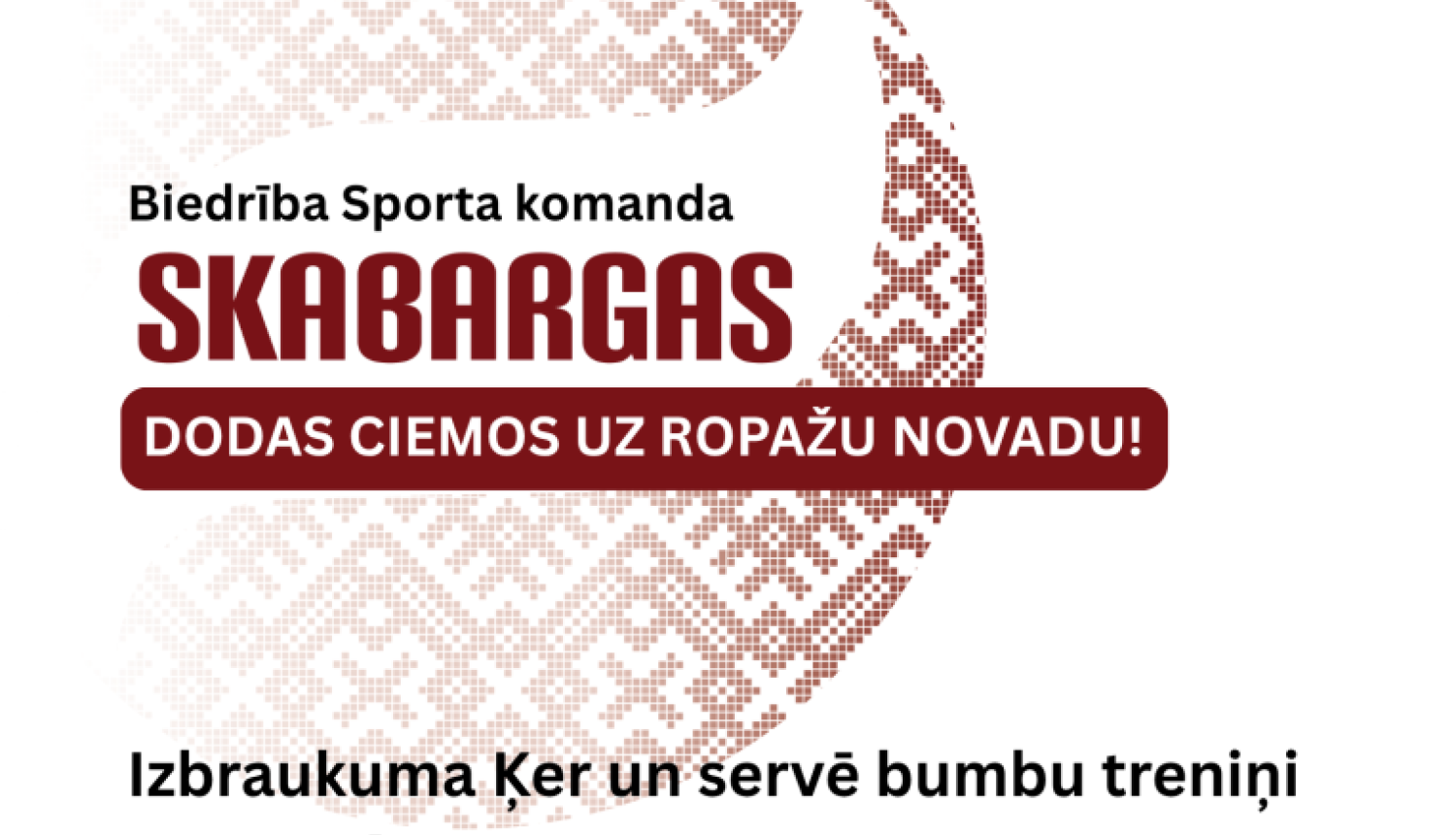 Ķer un servē bumbu izbraukuma treniņi Ropažu novadā, afiša