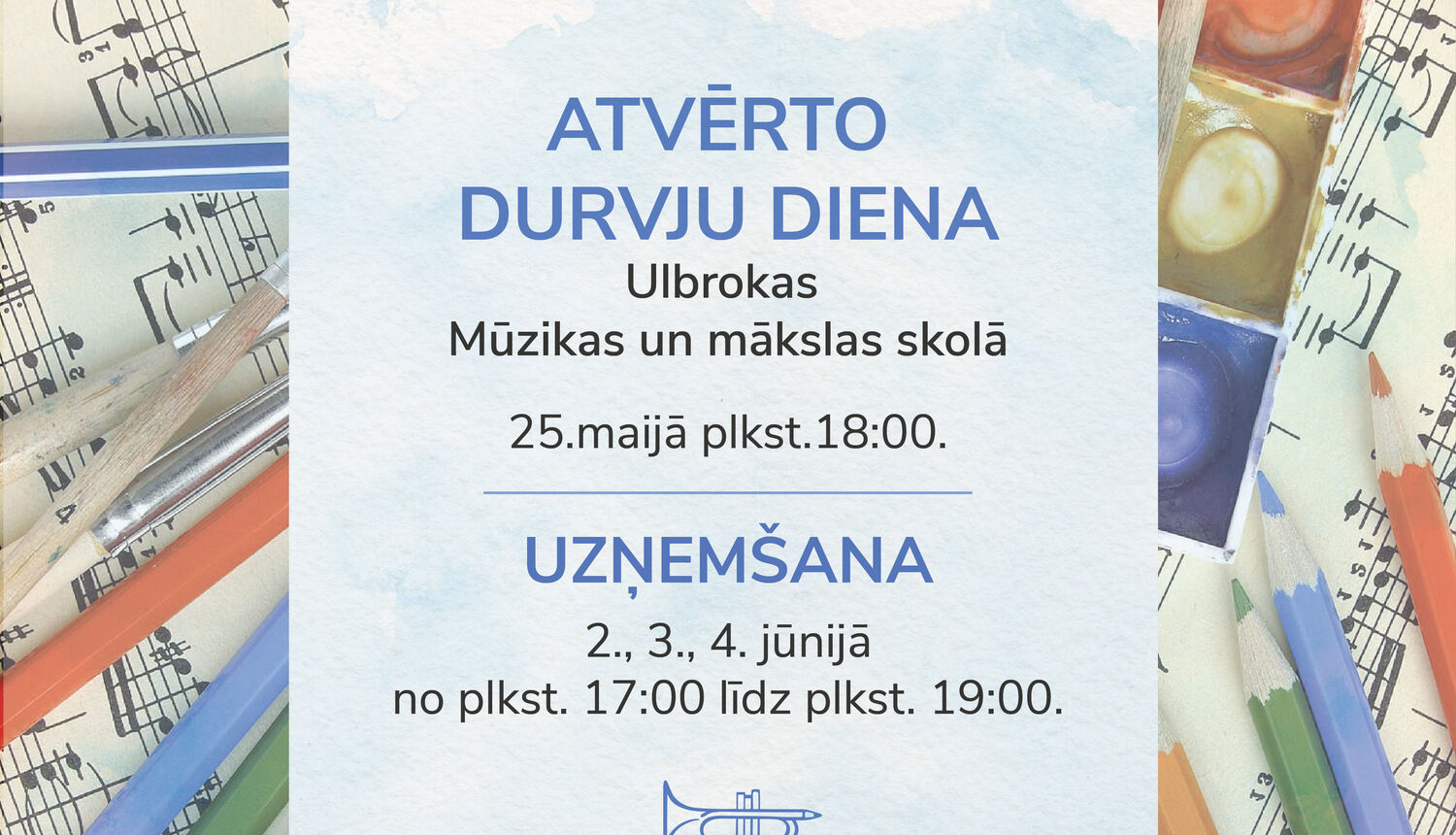 uzņemšana Ulbrokas Mūzikas un mākslas skolā, afiša
