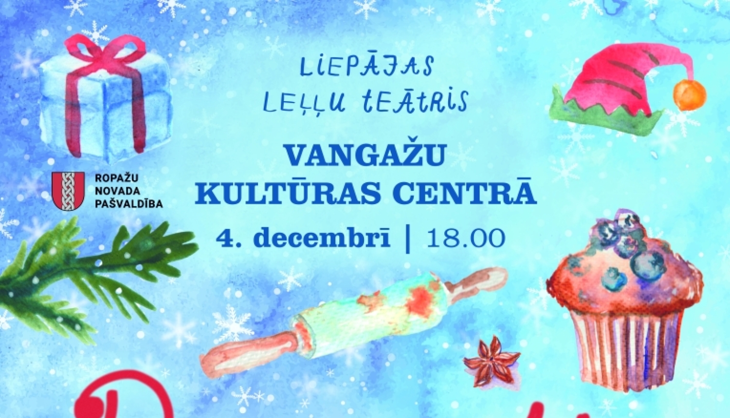 Liepājas Leļļu teātra izrāde bērniem ''Reiz svētku beķerejā.'', afiša