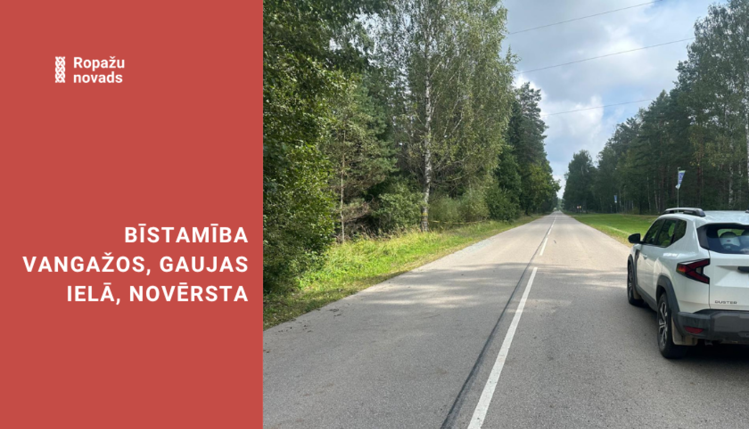 atbrīvots Gaujas ielas ceļš Vangažos