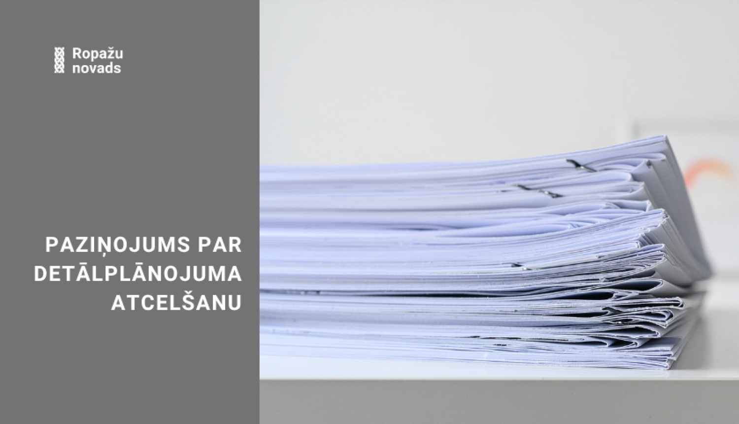 Paziņojums par detālplānojuma atcelšanu
