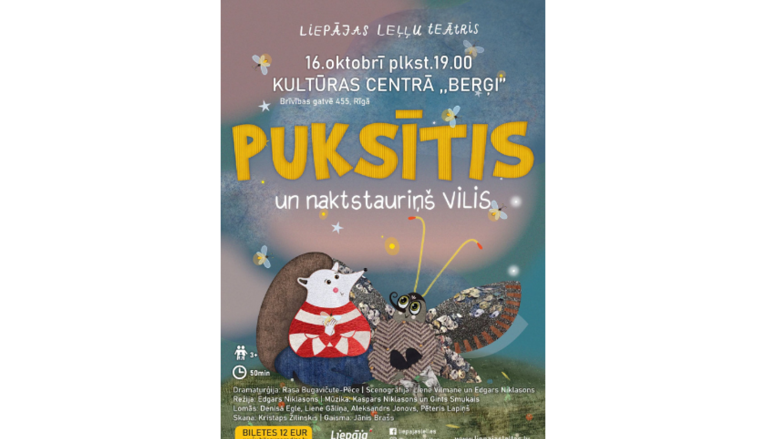 "Puksītis un naktstauriņš VILIS", afiša