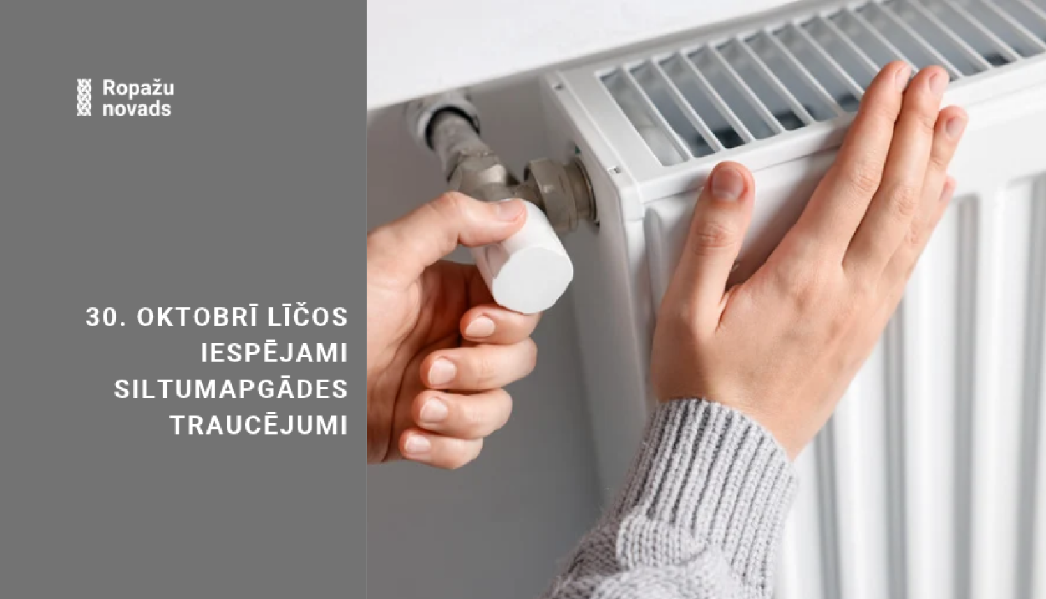 paziņojums par siltumapgādes traucējumiem