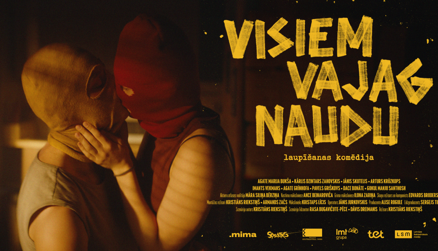Filmas, Visiem vajag naudu, afiša