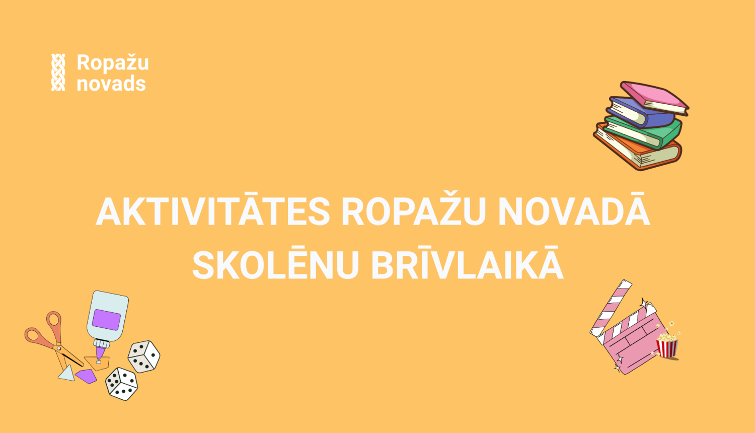 aktivitātes skolēnu brīvlaikā, afiša