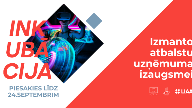 LIAA inkubācijas programmas