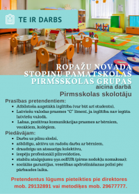 Stopiņu pamatskolas pirmsskolas grupas aicina darbā pirmsskolas skolotāju