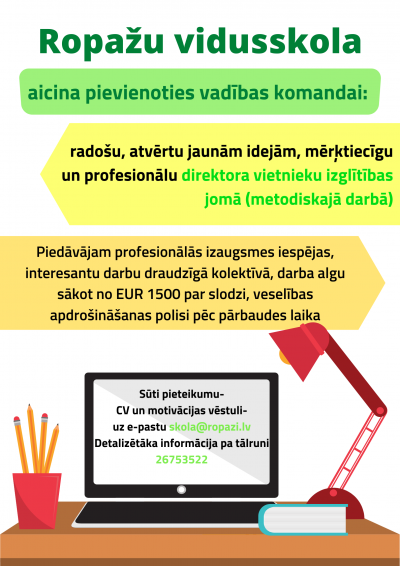Ropažu vidusskola aicina darbā skolotāju, logopēdu, izglītības psihologu, pedagoga palīgu un direktora vietnieku izglītības jomā. 