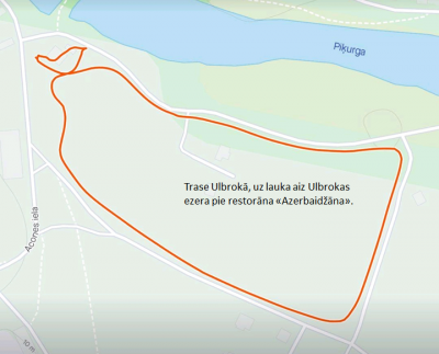 Trase Ulbrokā, uz lauka aiz Ulbrokas ezera pie restorāna Azerbaidžāna.