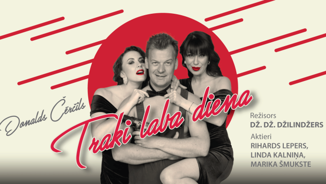 Traki laba diena izrāde Ulbrokas pērlē