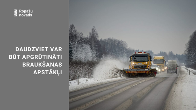 Apgrūtināti braukšanas apstākļi, informē LVC