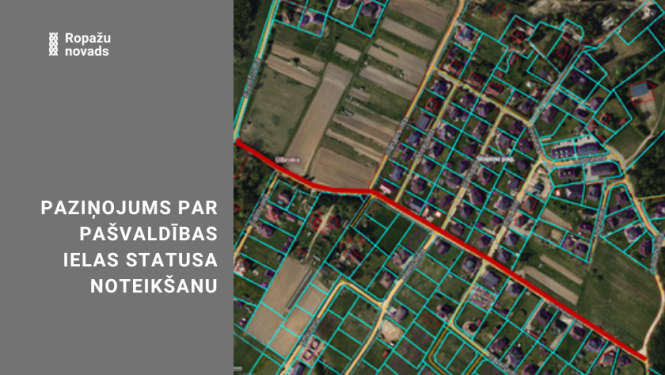 Paziņojums par pašvaldības nozīmes ielas statusa noteikšanu Riekstu ielas posmam, Ulbrokā, Stopiņu pagastā, Ropažu novadā