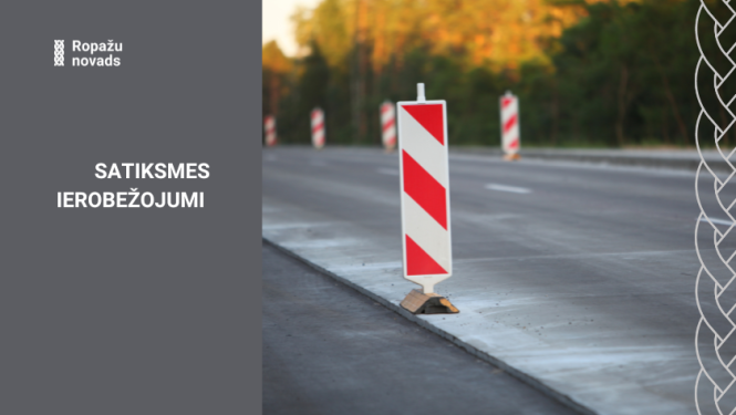 Satiksmes ierobežojumi