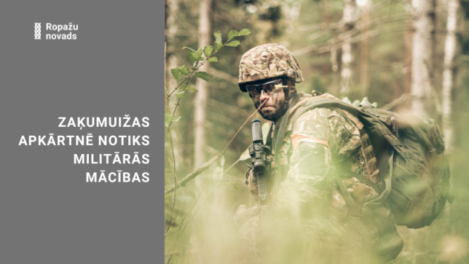 Militārās apmācības Žaķumuižas apkārtnē