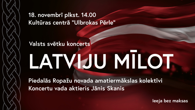 Latviju mīlot