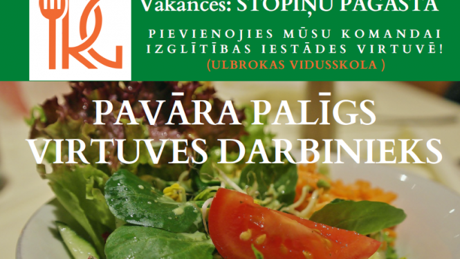 IRG pavāra palīgs virtuves darbinieks vakance