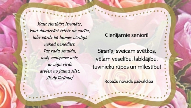 Ropažu novada pašvaldība sveic Starptautiskajā senioru dienā