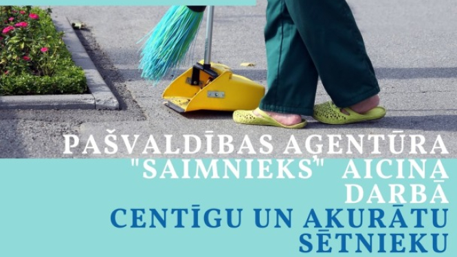 PA "Saimnieks" aicina darbā centīgu un akurātu sētnieku