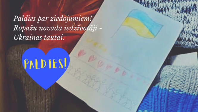 Paldies visiem Ropažu novada iedzīvotājiem par ziedojumiem Ukrainas tautai