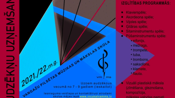 Vangažu pilsētas Mūzikas un mākslas skola izsludina audzēkņu uzņemšanu