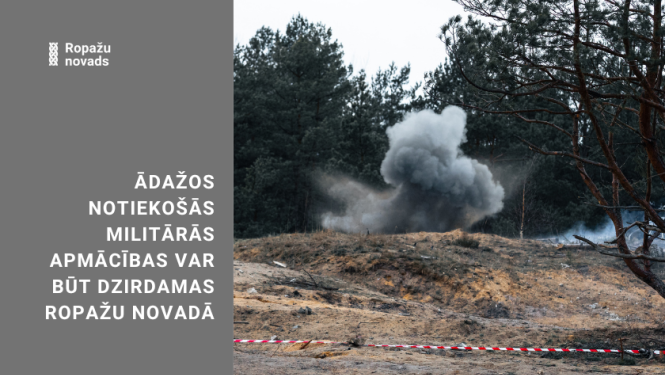 Ādažos notiekošās militārās mācības var būt dzirdamas Ropažu novadā