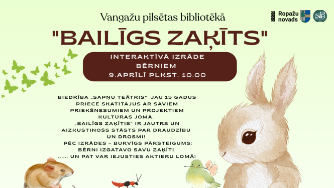 Izrāde bailīgais zaķīts, AFIŠa