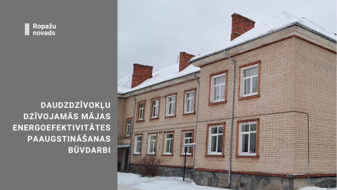 Daudzdzīvokļu dzīvojamās mājas  energoefektivitātes paaugstināšanas būvdarbi
