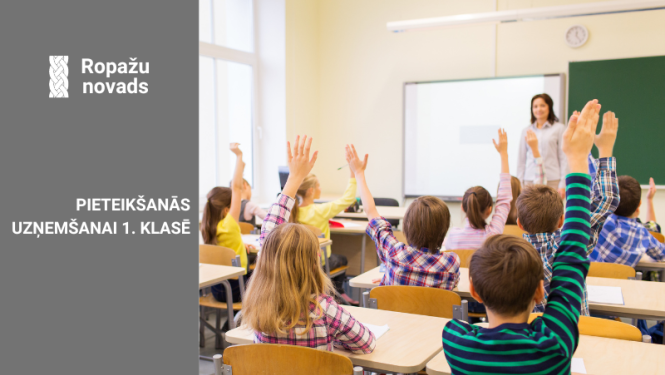 Pirmklasnieku uzņemšana Ropažu novads