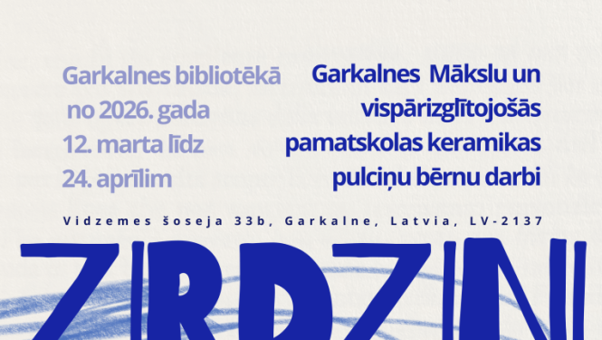 Zirdziņi, izstāde Garkalnes bibliotēkā, afiša