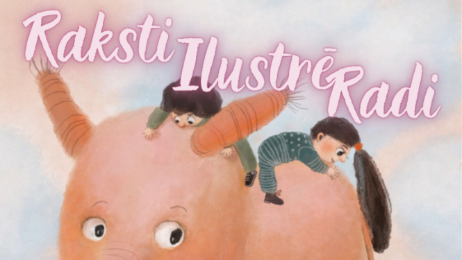 Raksti - Ilustrē - Radi, afiša