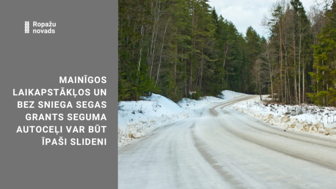 grants ceļi ziemas laikā