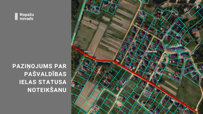 Paziņojums par pašvaldības nozīmes ielas statusa noteikšanu Riekstu ielas posmam, Ulbrokā, Stopiņu pagastā, Ropažu novadā