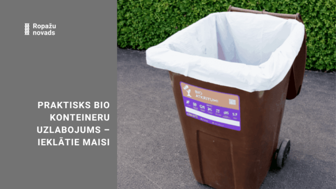 bio konteineru uzlabojums – ieklātie maisi