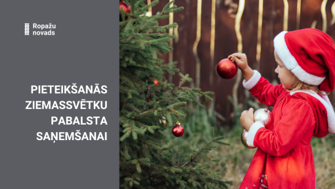 Pieteikšanās Ziemassvētku pabalstam