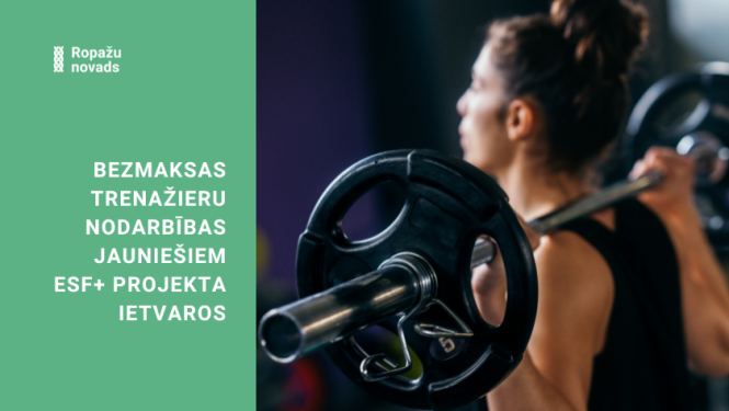 Bezmaksas nodarība jauniešiem projekta ietvaros