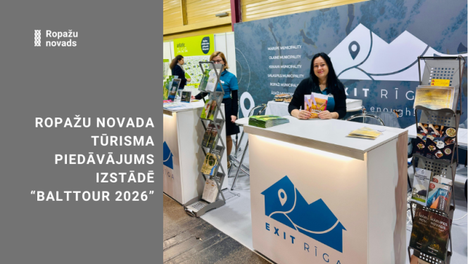 Ropažu novada piedāvājums tūrisma izstādē “Balttour”